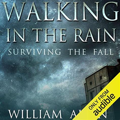 Walking in the Rain Surviving the Fall PDF
