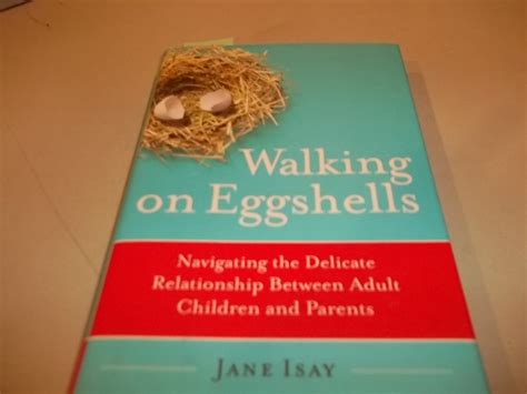 Walking on Eggshells: Navigating the Delicate Relationship Between Adult Children and Parents PDF