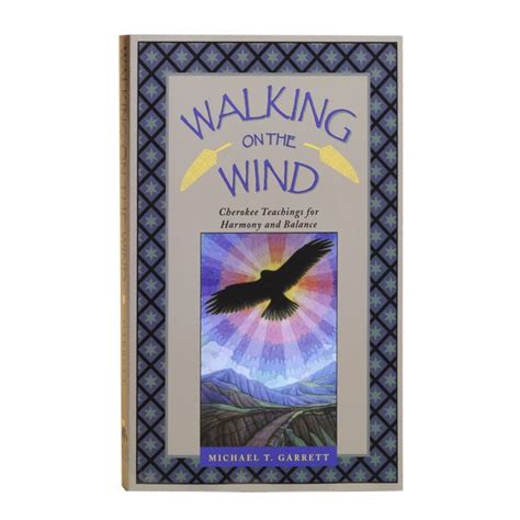 Walking on the Wind Cherokee Teachings for Harmony and Balance PDF