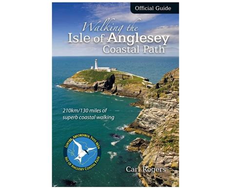 Walking the Isle of Anglesey Coastal Path Official Guide Epub