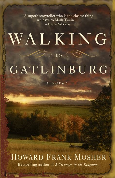 Walking to Gatlinburg A Novel Kindle Editon