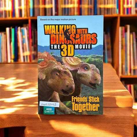 Walking with Dinosaurs Friends Stick Together Epub