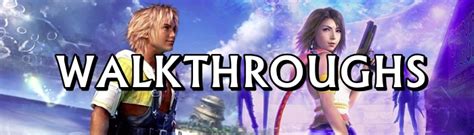 Walkthrough Final Fantasy X-2: A Labyrinth of Secrets