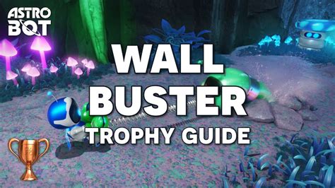 Wall Buster Astro Bot: The Ultimate Guide to Breaking Down Barriers