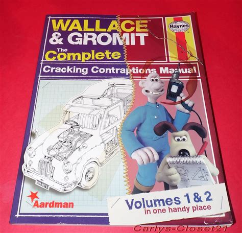 Wallace and Gromit The Complete Cracking Contraptions Manual Volumes 1 and 2 Doc