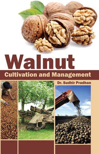 Walnut Cultivation and Management Epub