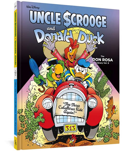 Walt Disney Uncle Scrooge and Donald DuckThe Three Caballeros Ride Again The Don Rosa Library Vol 9 The Don Rosa Library Reader