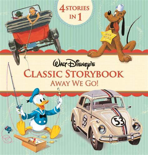 Walt Disney s Classic Storybook Collection Away We Go 4 Stories in 1 Disney Storybook eBook