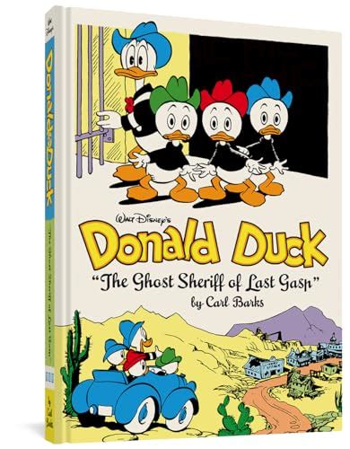 Walt Disney s Donald Duck Vol 15 The Ghost Sheriff of Last Gasp The Carl Barks Library