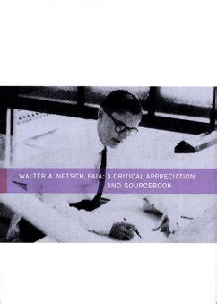 Walter Netsch: A Critical Appreciation and Sourcebook Doc