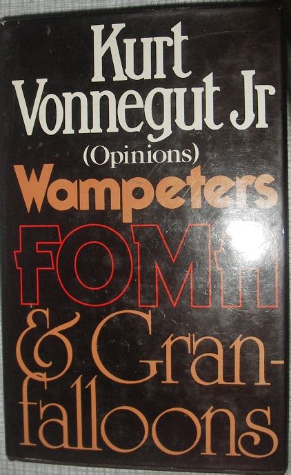 Wampeters.Foma.and.Granfalloons.Opinions PDF