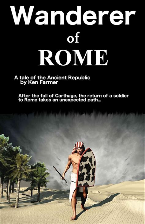 Wanderer of Rome A Tale of the Ancient Republic Epub