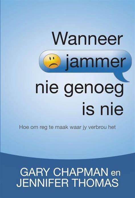 Wanneer jammer nie genoeg is nie eBoek Hoe om reg te maak waar jy verbrou het Afrikaans Edition Epub