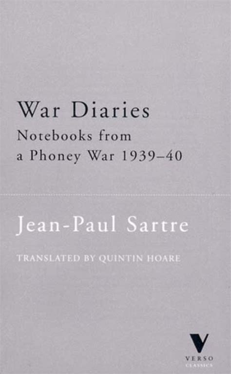 War Diaries Notebooks from a Phony War 1939-40 Doc