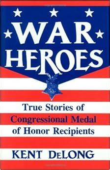 War Heroes: True Stories of Congressional Medal of Honor Recipients Reader