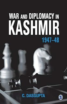 War and Diplomacy in Kashmir, 1947-48 Reader