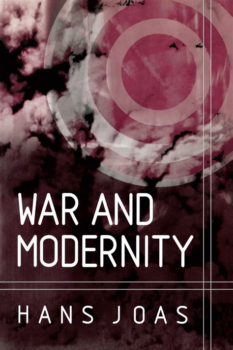 War and Modernity: Studies in the History of Vilolence in the 20th Century Epub