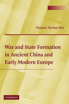 War and State Formation in Ancient China and Early Modern Europe Reader