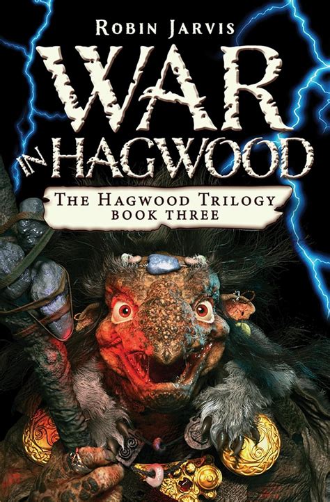 War in Hagwood The Hagwood Trilogy Book 3