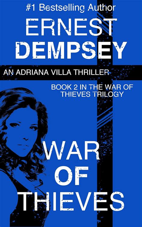 War of Thieves An Adriana Villa Thriller Book 2 Kindle Editon