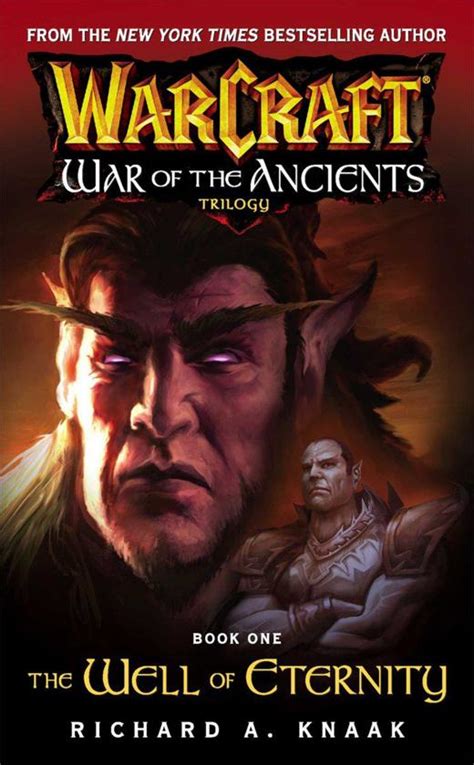 WarCraft War of The Ancients Book one The Well of Eternity Warcraft Blizzard Legends Epub