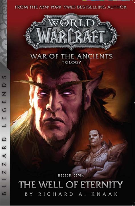 WarCraft War of The Ancients Book one The Well of Eternity Warcraft Blizzard Legends Epub