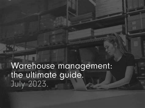 Warehouse One: The Ultimate Guide to Warehouse Management Mastery