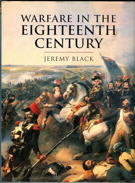 Warfare in the Eighteenth Century 1st Edition Kindle Editon