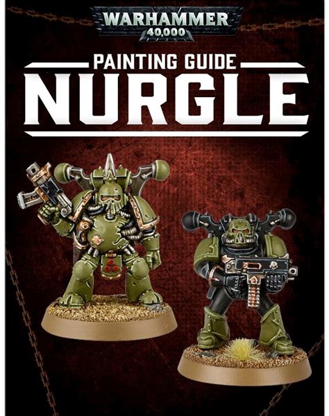 Warhammer 40,000 Nurgle: The Complete Guide