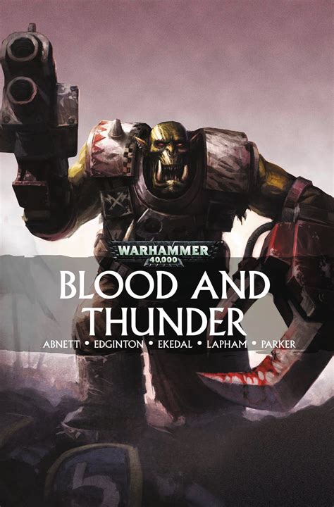 Warhammer 40000 Blood and Thunder No 4 Cover C Limited Edition Epub