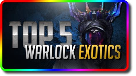 Warlock Class Exotics: 5 Must-Haves for PvE and PvP