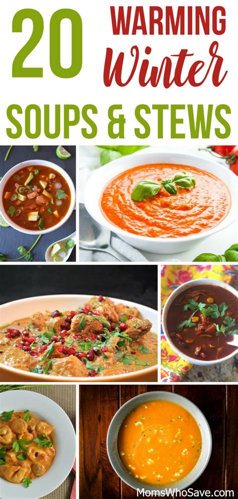 Warming Stews and Soups