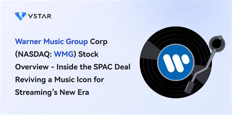 Warner Music Stock: A Detailed Analysis with Compelling Insights for Investors