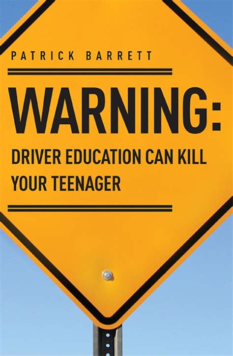 Warning Driver Education Can Kill Your Teenager Reader