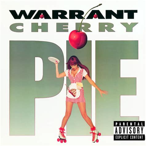 Warrant Cherry Pie with Lyrics: A Culinary Masterpiece with a Musical Twist