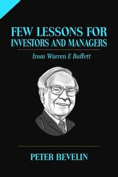 Warren Buffett . A Few Lessons For Investors And Managers . PDF PDF