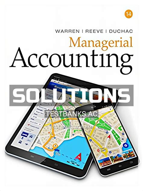 Warren Managerial Accounting 11e Solutions Manual Epub