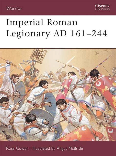 Warrior 72: Imperial Roman Legionary AD 161-284 Doc