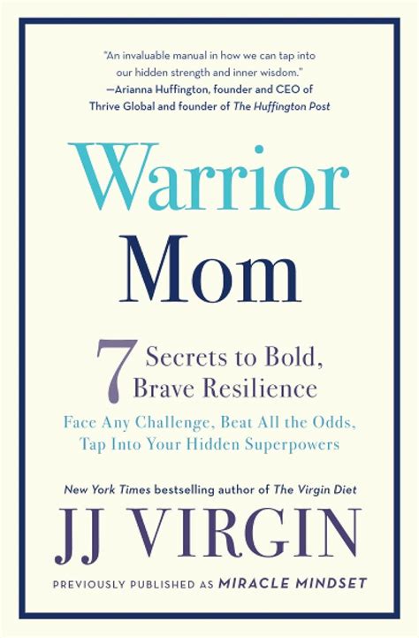 Warrior Mom 7 Secrets to Bold Brave Resilience Epub