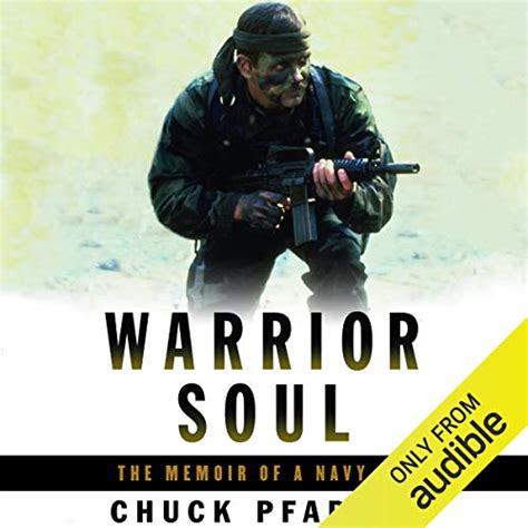 Warrior Soul The Memoir of a Navy Seal by Chuck Pfarrer MASS MARKET PAPERBACK PDF