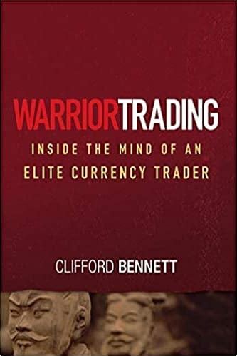 Warrior Trading Inside the Mind of an Elite Currency Trader Epub