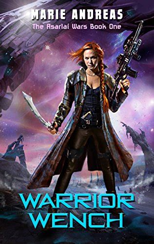 Warrior Wench The Asarlaí Wars Book 1 Kindle Editon