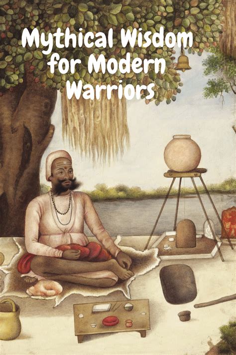 Warriors Gifts: Ancient Wisdom for Modern Warriors