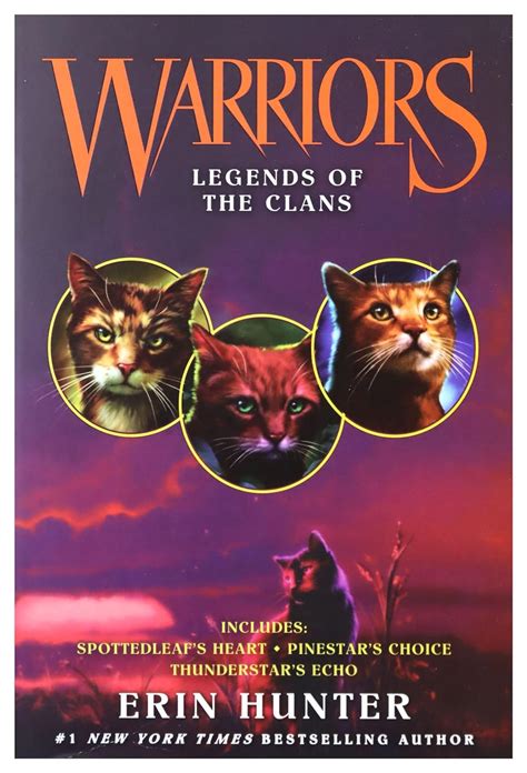 Warriors Legends of the Clans Warriors Novella