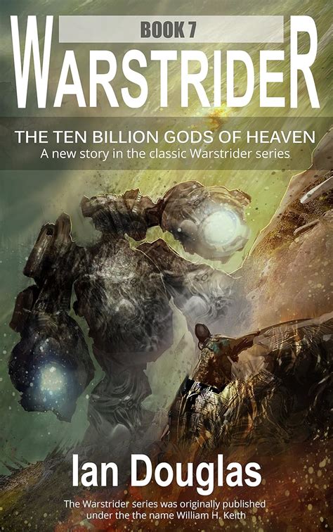 Warstrider The Ten Billion Gods of Heaven Warstrider Series Book 7 Kindle Editon