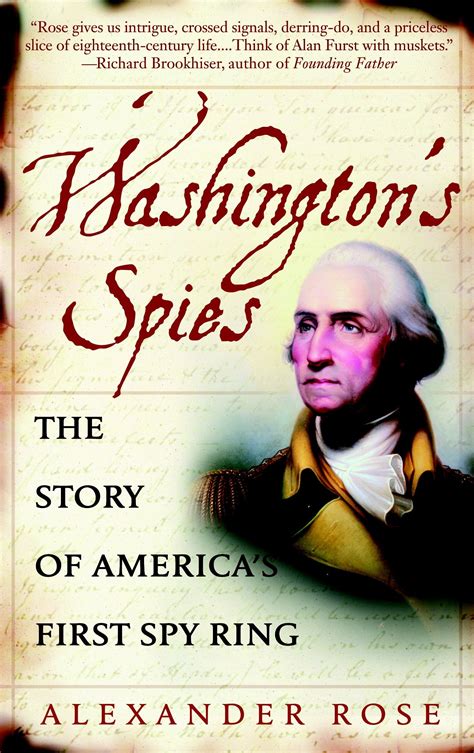Washington s Spies The Story of America s First Spy Ring Epub