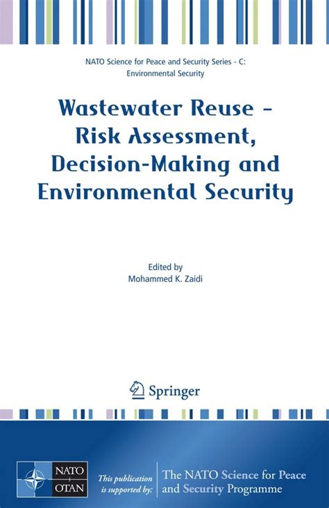 Wastewater Reuse - Risk Assessment, Decision-Making and Environmental Security Proceedings of the NA Reader