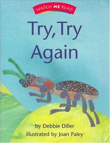 Watch Me Read Try Try Again Level 13 Invitations to Literacy Kindle Editon