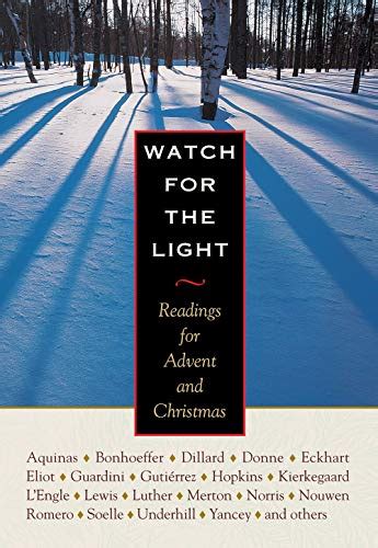 Watch for the Light Readings for Advent and Christmas Reader