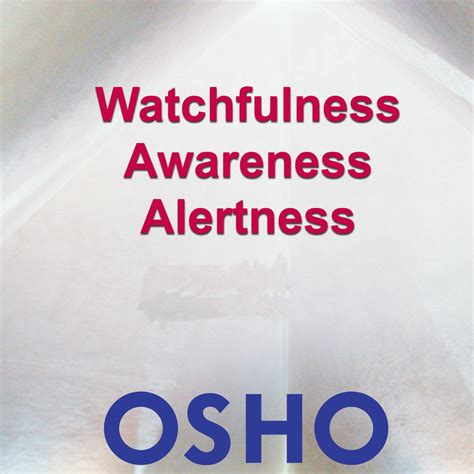 Watchfulness Awareness Alertness OSHO Singles Epub